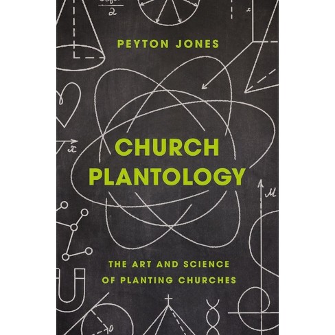 Church Plantology - (Exponential) by  Peyton Jones (Hardcover) - image 1 of 1