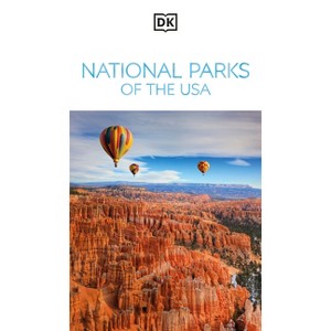 DK National Parks of the USA - (Travel Guide) by  Dk Travel (Paperback) - 1 of 1