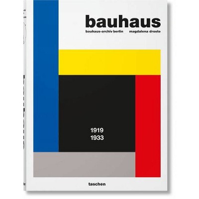 Bauhaus. Updated Edition - by  Magdalena Droste (Hardcover)