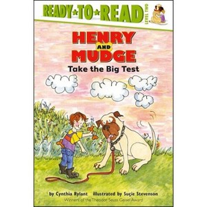 Henry and Mudge Take the Big Test - (Henry & Mudge) by  Cynthia Rylant (Hardcover) - 1 of 1