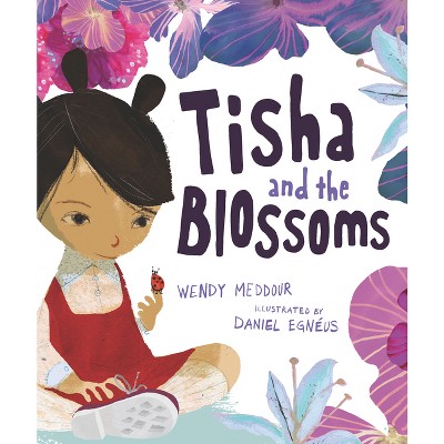 Tisha and the Blossoms - by  Wendy Meddour (Hardcover)