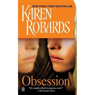 Obsession - by  Karen Robards (Paperback)