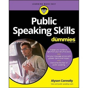 Public Speaking Skills for Dummies - by  Alyson Connolly (Paperback) - 1 of 1