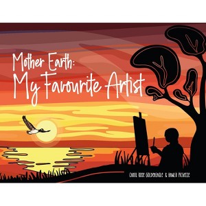 Mother Earth - by  Carol Rose Goldeneagle (Hardcover) - 1 of 1