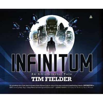 Infinitum - by  Tim Fielder (Hardcover)