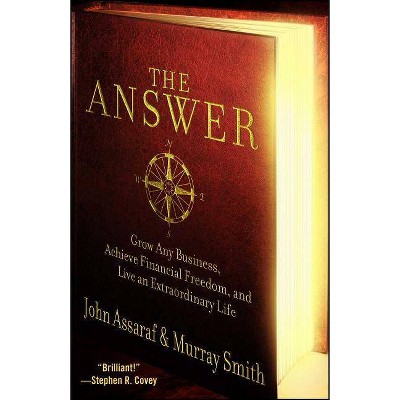 The Answer - by  John Assaraf & Murray Smith (Paperback)