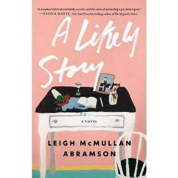 A Likely Story - by Leigh McMullan Abramson