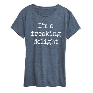 Women's - Instant Message - Im A Freaking Delight Short Sleeve Graphic T-Shirt - 1 of 4