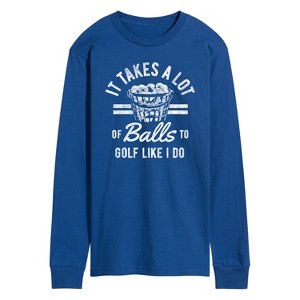 Men's - Instant Message - It Takes A Lot Of Balls Long Sleeve Graphic T-Shirt - 1 of 4