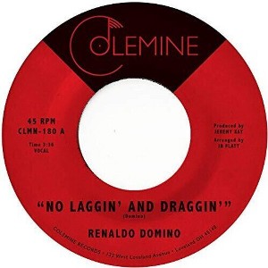 Renaldo Domino - No Laggin' And Draggin' (vinyl 7 inch single) - 1 of 1