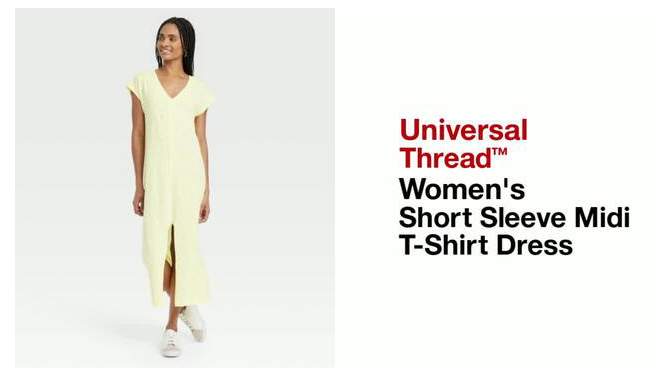Women's Short Sleeve Midi T-Shirt Dress - Universal Thread™, 2 of 6, play video