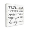 Stupell Industries True Love Both People Lucky Romantic Phrase Canvas Wall Art - image 3 of 4