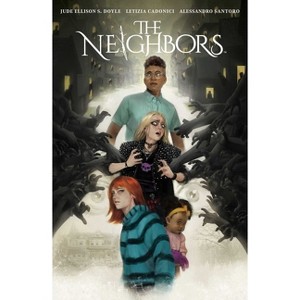 The Neighbors - by  Jude Ellison S Doyle (Paperback) - 1 of 1