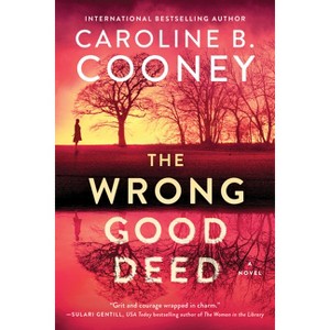 The Wrong Good Deed - by  Caroline B Cooney (Paperback) - 1 of 1