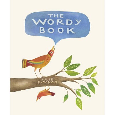 The Wordy Book - (Hardcover)