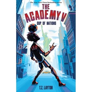 Academy V: Cup of Nations - by T Z Layton - 1 of 1