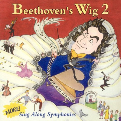 Beethoven's Wig - More! Sing Along Symphonies (CD)