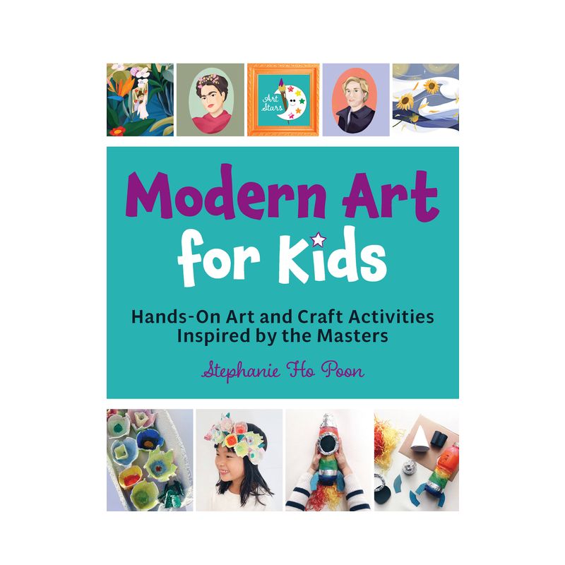 Modern Art for Kids - (Art Stars) by  Stephanie Ho Poon (Paperback), 1 of 2