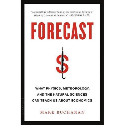 Forecast - by  Mark Buchanan (Paperback)