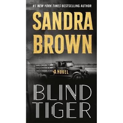 Blind Tiger - Large Print by  Sandra Brown (Hardcover)