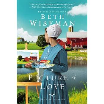 A Picture of Love - (The Amish Inn Novels) by Beth Wiseman