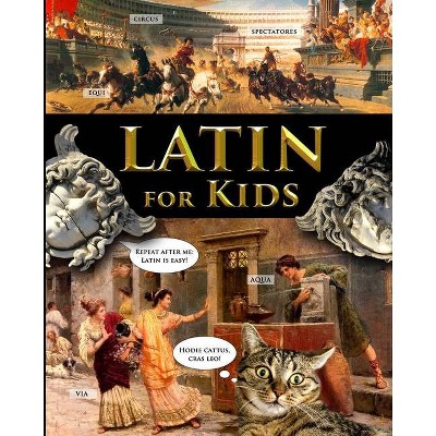 Latin for Kids - by  Catherine Fet (Paperback)