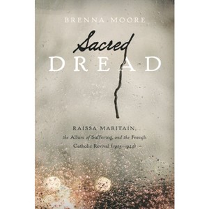Sacred Dread - by  Brenna Moore (Paperback) - 1 of 1