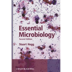 Essential Microbiology 2e - 2nd Edition by  Stuart Hogg (Hardcover) - 1 of 1