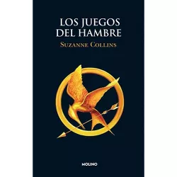 Los Juegos del Hambre / The Hunger Games - by  Suzanne Collins (Paperback)