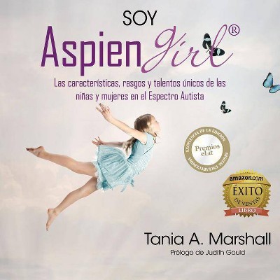 SOY AspienGirl - (Aspiengirl) by  Tania Marshall (Paperback)