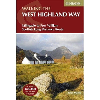 Walking the West Highland Way - (UK Long-Distance Trails) 4th Edition by  Terry Marsh (Paperback)