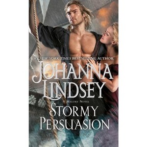 Stormy Persuasion - (Malory-Anderson Family) by  Johanna Lindsey (Paperback) - 1 of 1