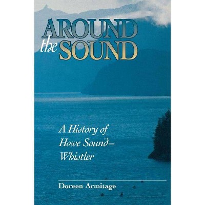 Around the Sound - 3rd Edition by  Doreen Armitage (Paperback)