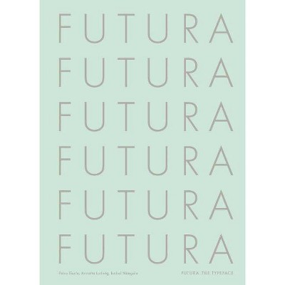 Futura - (Hardcover)