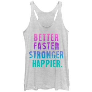 Women's CHIN UP Better Faster Stronger Happier Racerback Tank Top - 1 of 3