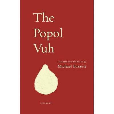 The Popol Vuh - (Seedbank) (Paperback)