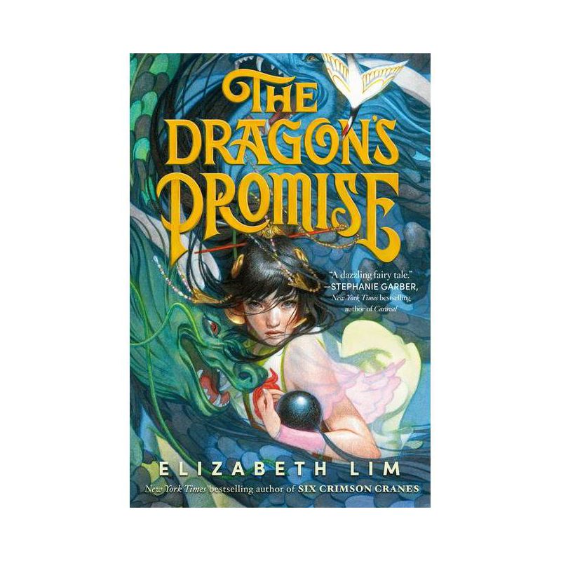 The Dragon&#39;s Promise (Six Crimson Cranes) - by Elizabeth Lim (Hardcover), 1 of 3