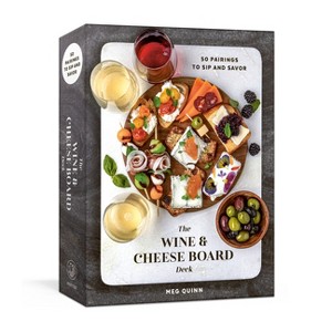 The Wine and Cheese Board Deck - by  Meg Quinn & Jennifer Fiedler (Cards) - 1 of 1