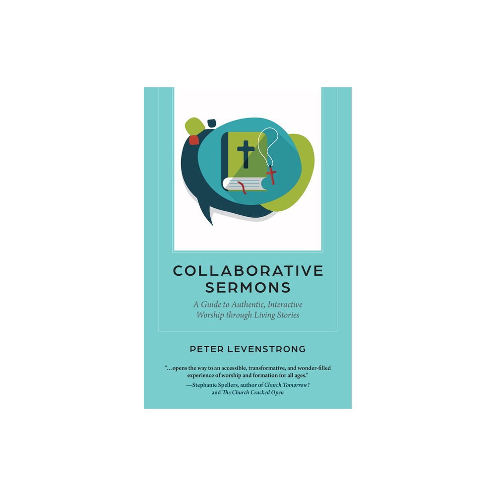 Collaborative Sermons - by Peter Levenstrong (Paperback)