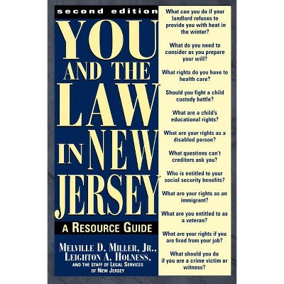 You and the Law in New Jersey - 2nd Edition by  Leighton A Holness (Paperback)