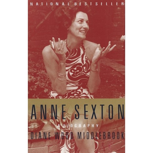 Anne Sexton - by  Diane Middlebrook (Paperback) - image 1 of 1