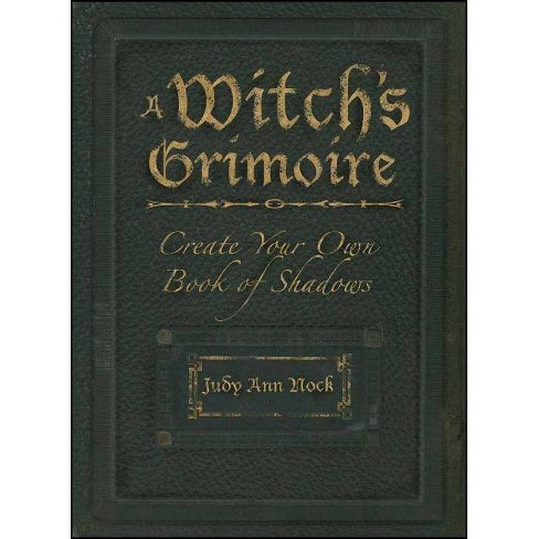 A Witch S Grimoire By Judy Ann Olsen Paperback Target