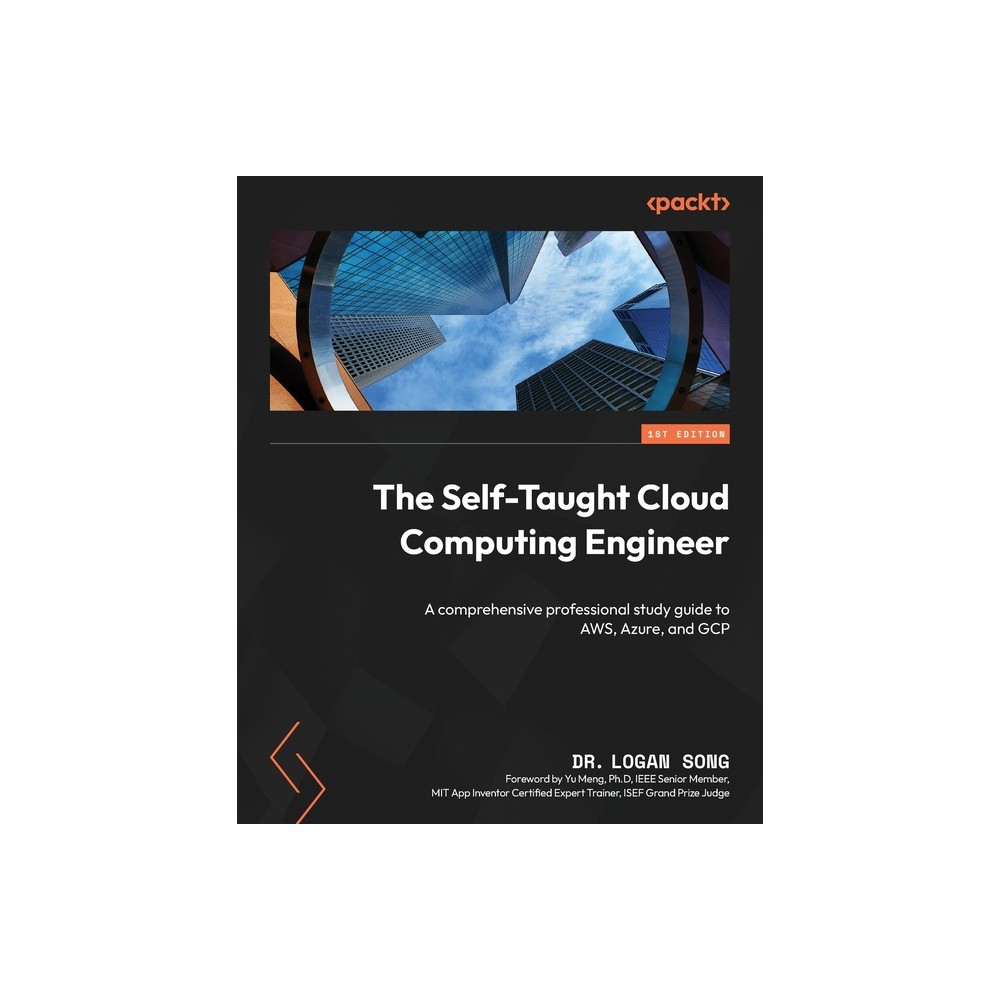 The Self-Taught Cloud Computing Engineer - by Logan Song (Paperback)