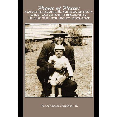 Prince of Peace - by  Prince Chambliss (Hardcover)