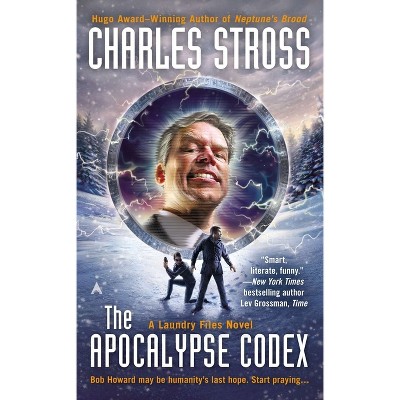 The Apocalypse Codex - (Laundry Files Novel) by  Charles Stross (Paperback)