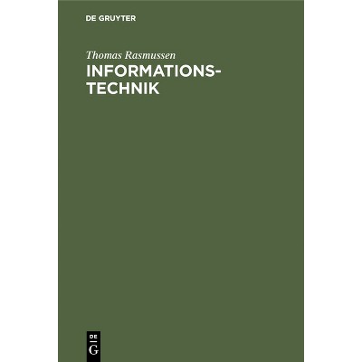 Informationstechnik - by  Thomas Rasmussen (Hardcover)