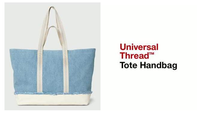 Tote Handbag - Universal Thread™, 2 of 15, play video