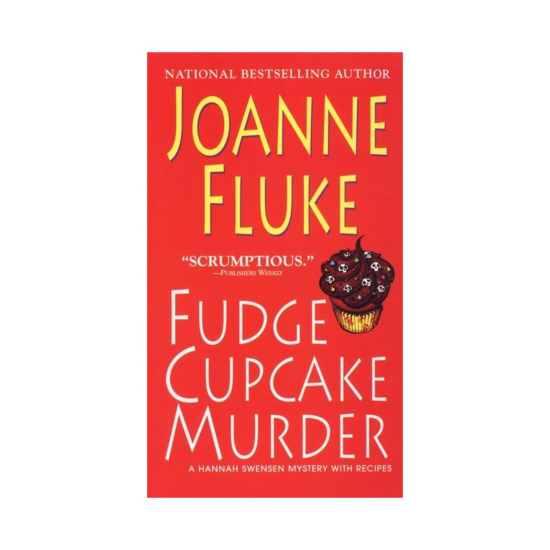 Fudge Cupcake Murder - (Hannah Swensen Mystery) by  Joanne Fluke (Paperback), 1 of 2