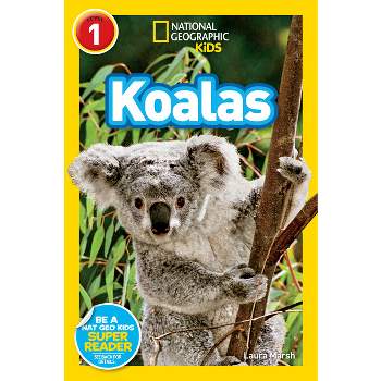 Koalas - (Readers) by  Laura Marsh (Paperback)