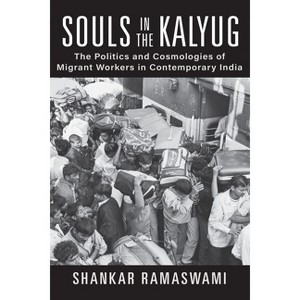 Souls in the Kalyug - by  Shankar Ramaswami (Hardcover) - 1 of 1